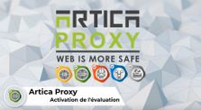 ARTICA Proxy v4 : Comment activer votre évaluation gratuite by Artica Proxy V4